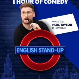 English Stand-Up Comedy Club presents Paul Taylor