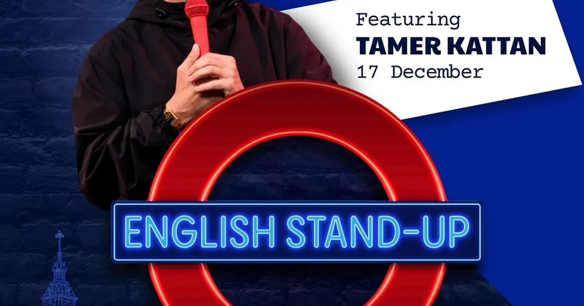 English Stand-Up Comedy Night featuring Tamer Kattan and special guests