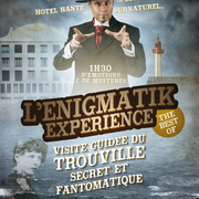 Enigmatik Experience - Visite fantomatique