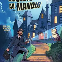 Enquête au Manoir