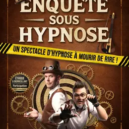 Enquête sous Hypnose