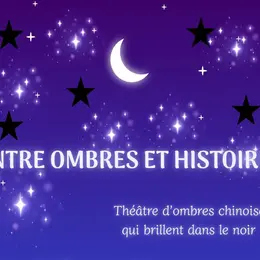 Entre ombres et histoires