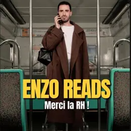 Enzo Reads - Merci la RH !