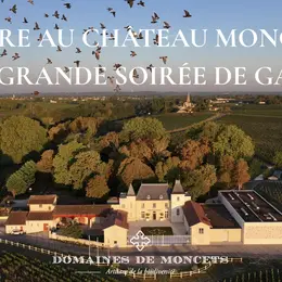 Épicure au Château Moncets : La grande soirée de gala