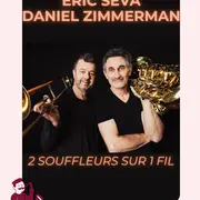 Eric Séva et Daniel Zimmermann