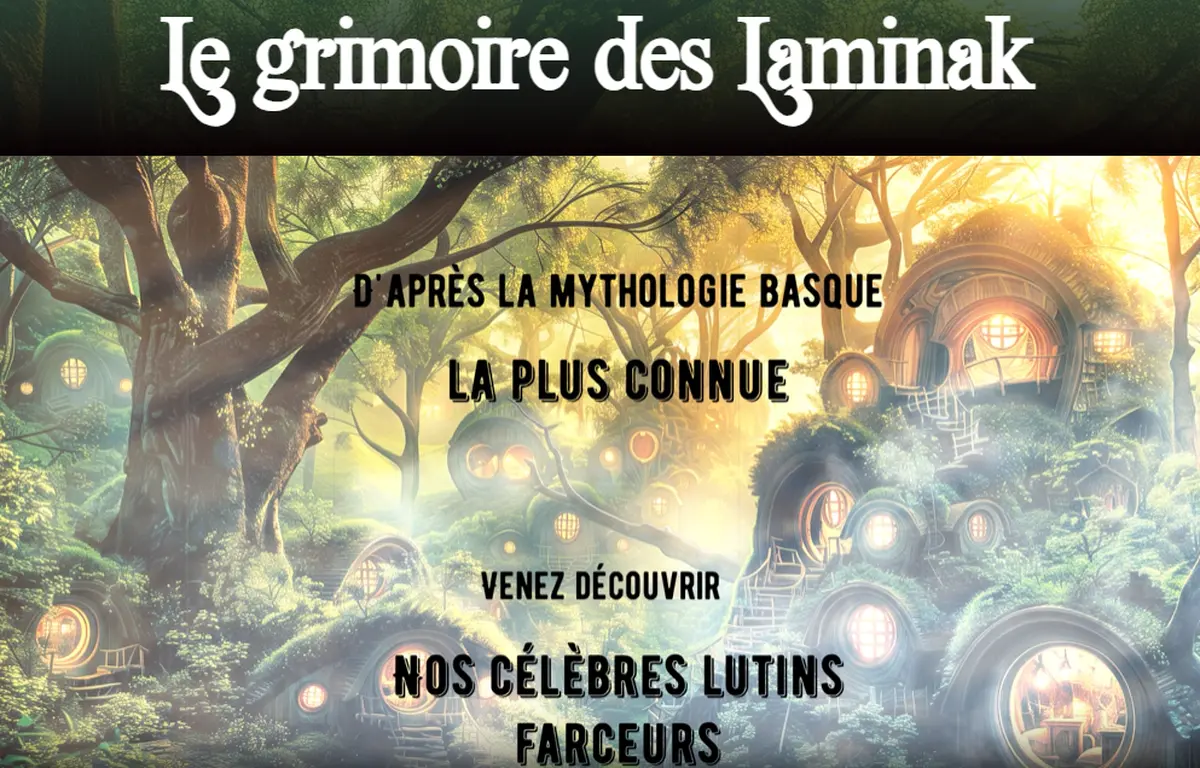 Escape game ciné : Le Grimoire des Laminak