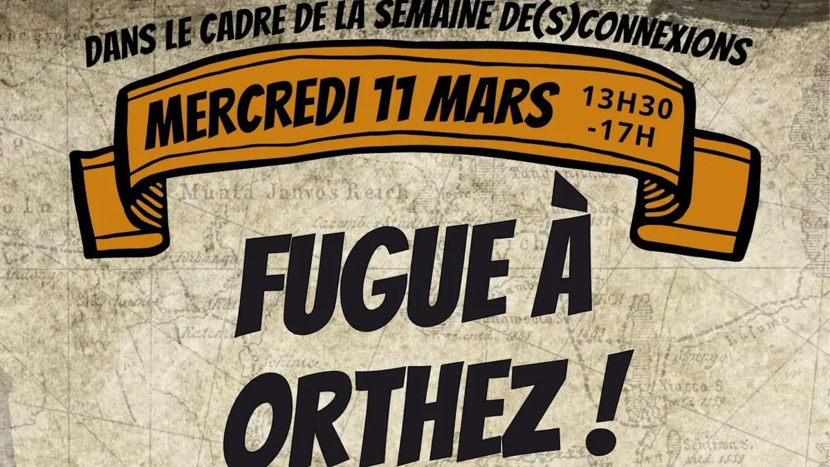 Escape Game : Fugue à Orthez