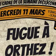 Escape Game : Fugue à Orthez
