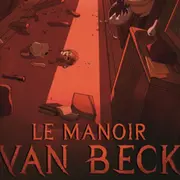 Escape Game Le Manoir Van Beck à Chambéry (73)