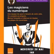 Escape Game : Les Magiciens Du Numérique