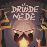 Escape game outdoor Trésor du druide Nédéau parc floral