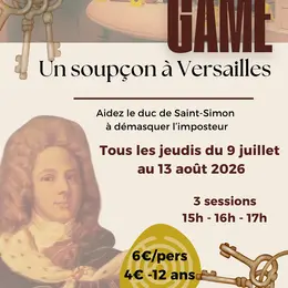 Escape Game - Un Soupçon à Versailles