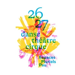 Espaces Pluriels - Programmation 2026/2027