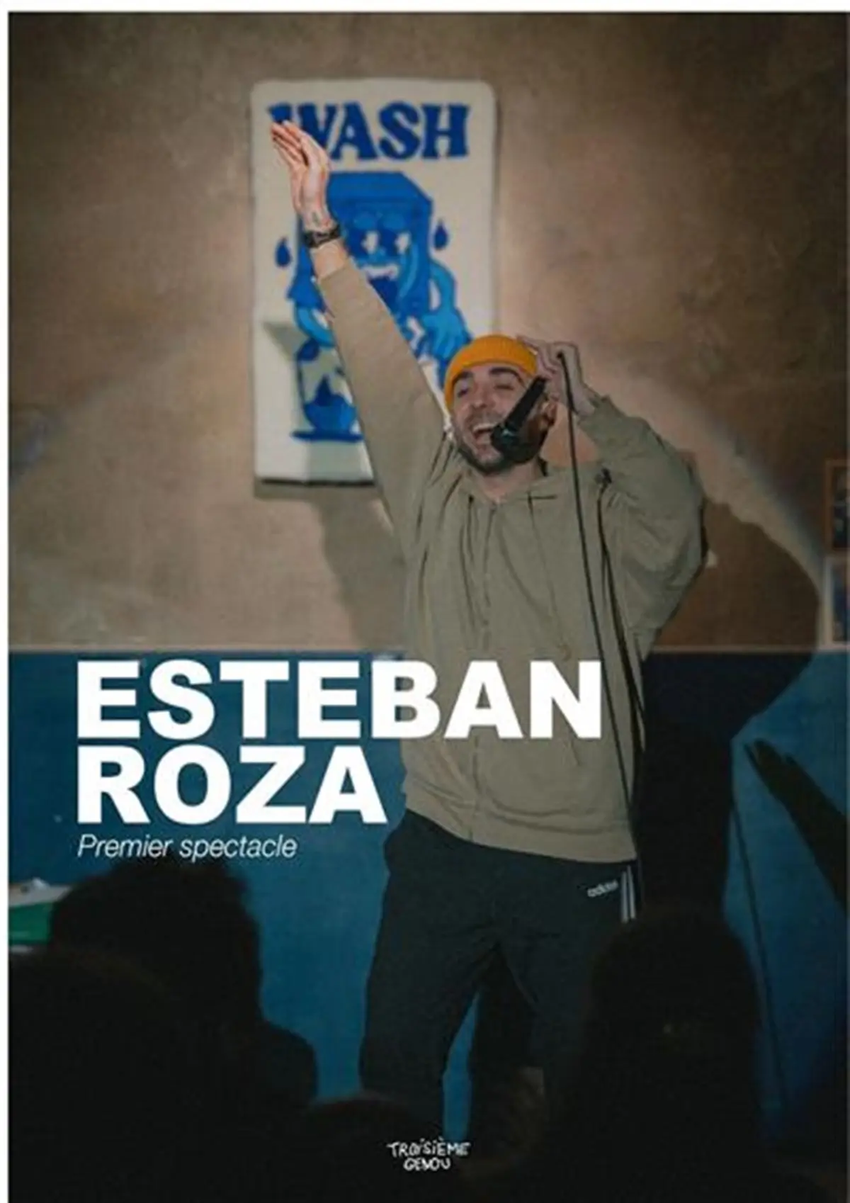Esteban Roza : Premier spectacle