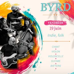 Estivales Vinômusic - Byrd