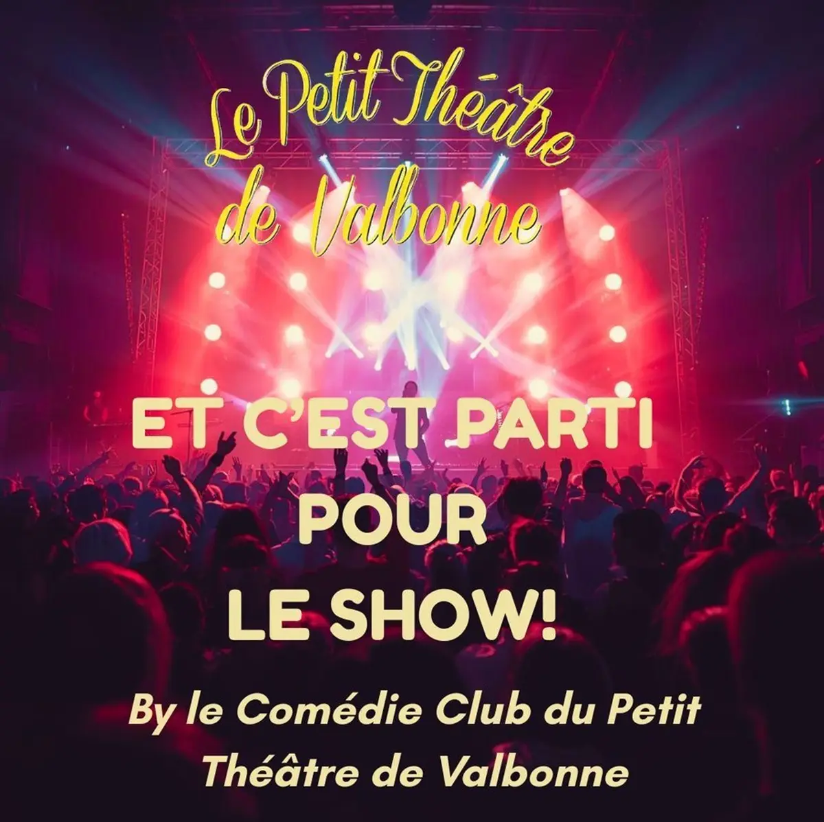 Et c'est parti pour le show