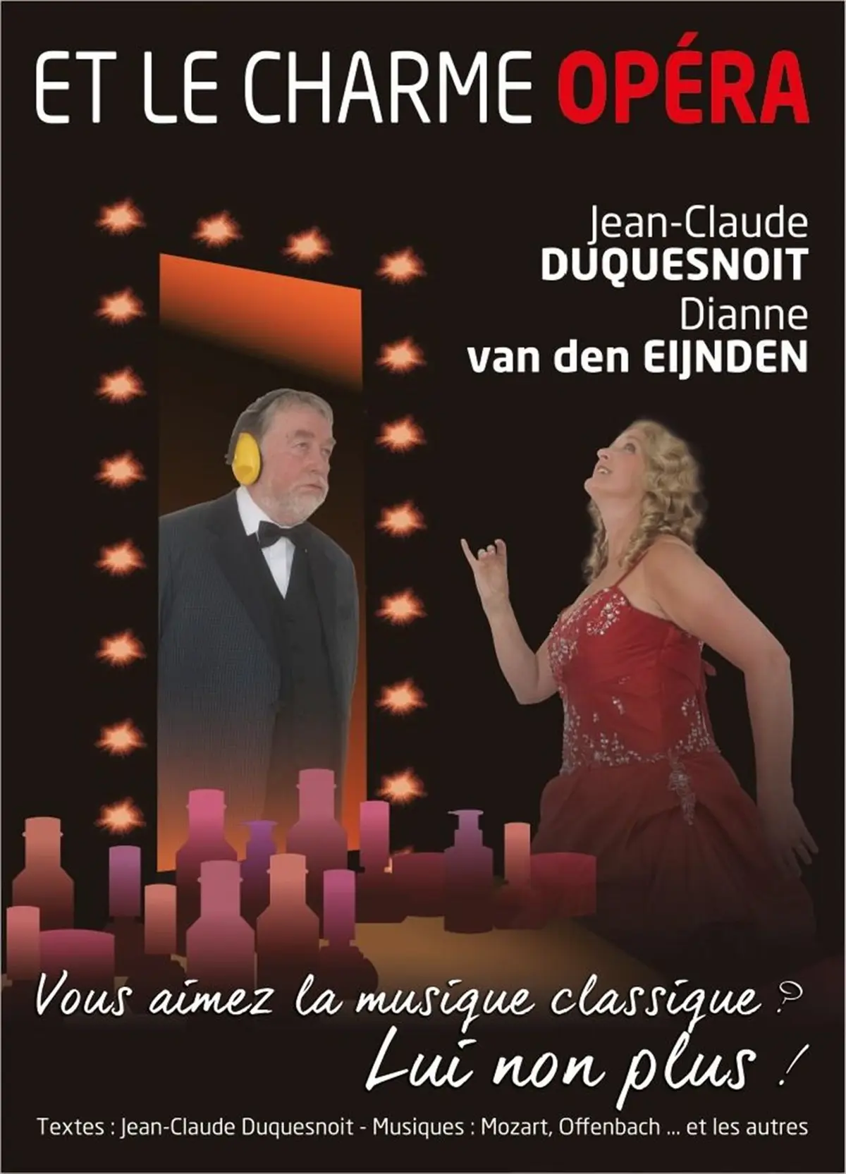 Et le charme opéra