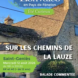 ETE CURIEUX : Sur les chemins de la lauze - balade commentée à Saint-Geniès