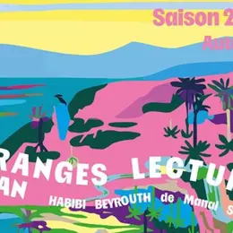 ÉTRANGES LECTURES 2026 - 2027 | Habibi Beyrouth 