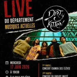 Évaluations de fin de cycle et concert de Dirty Kitten