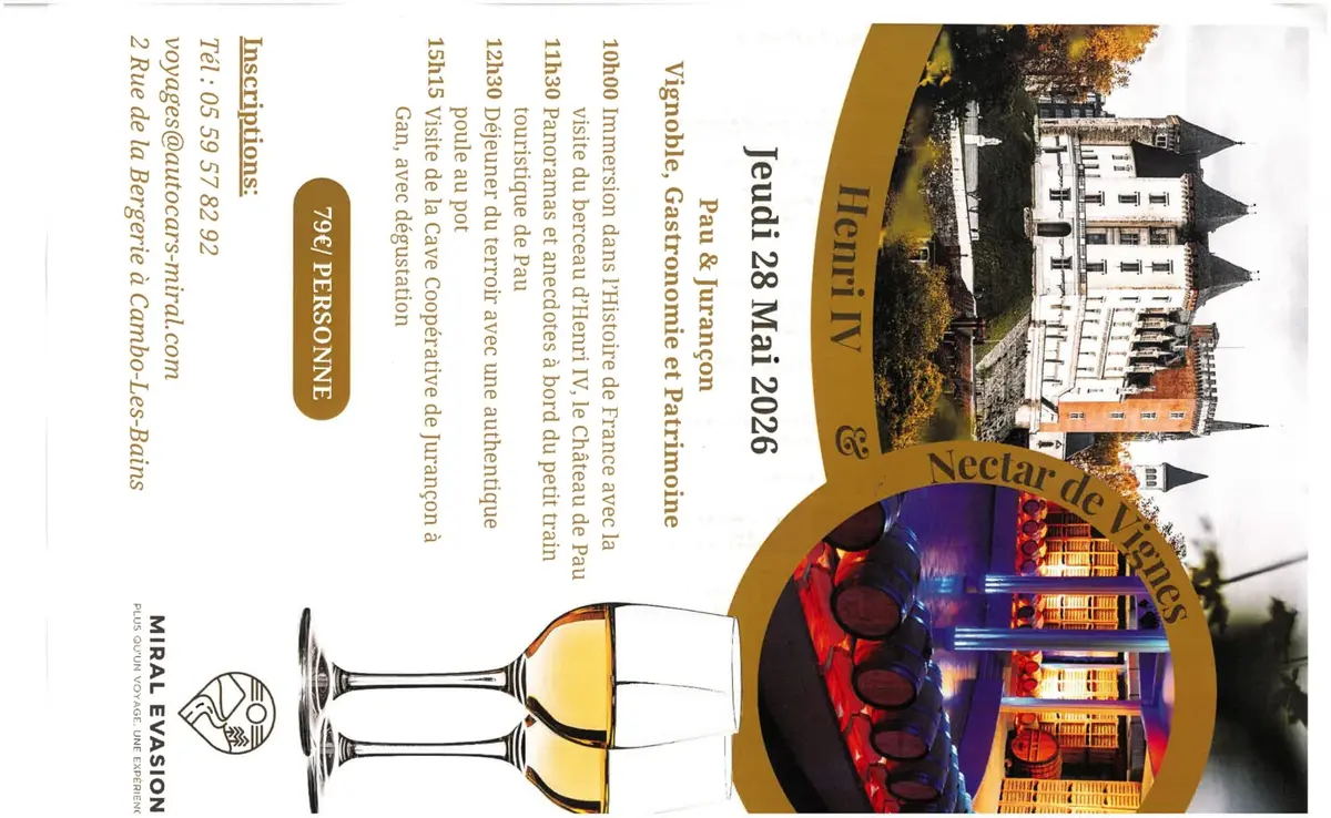 Excursion Henri IV & nectar de Vignes