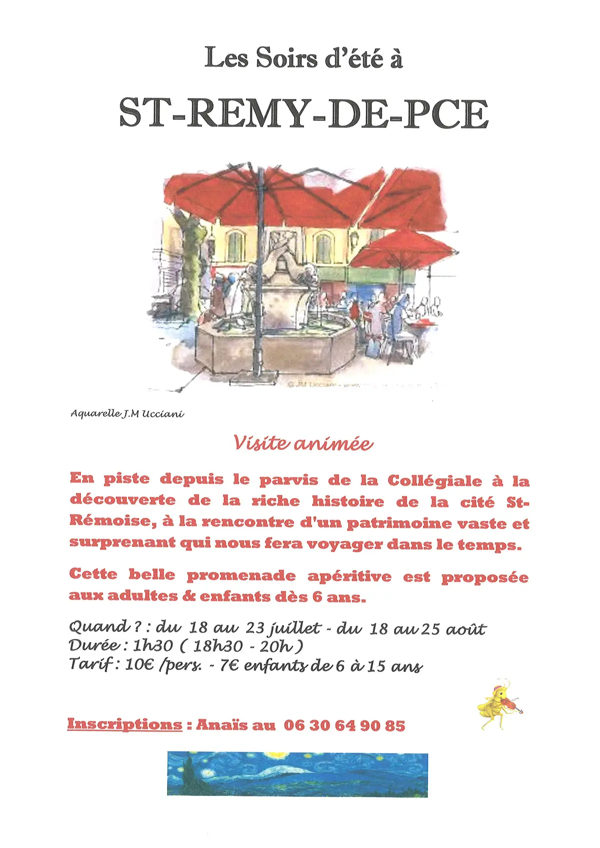 Excursion Les soirs d'été à Saint-Rémy-de-Provence