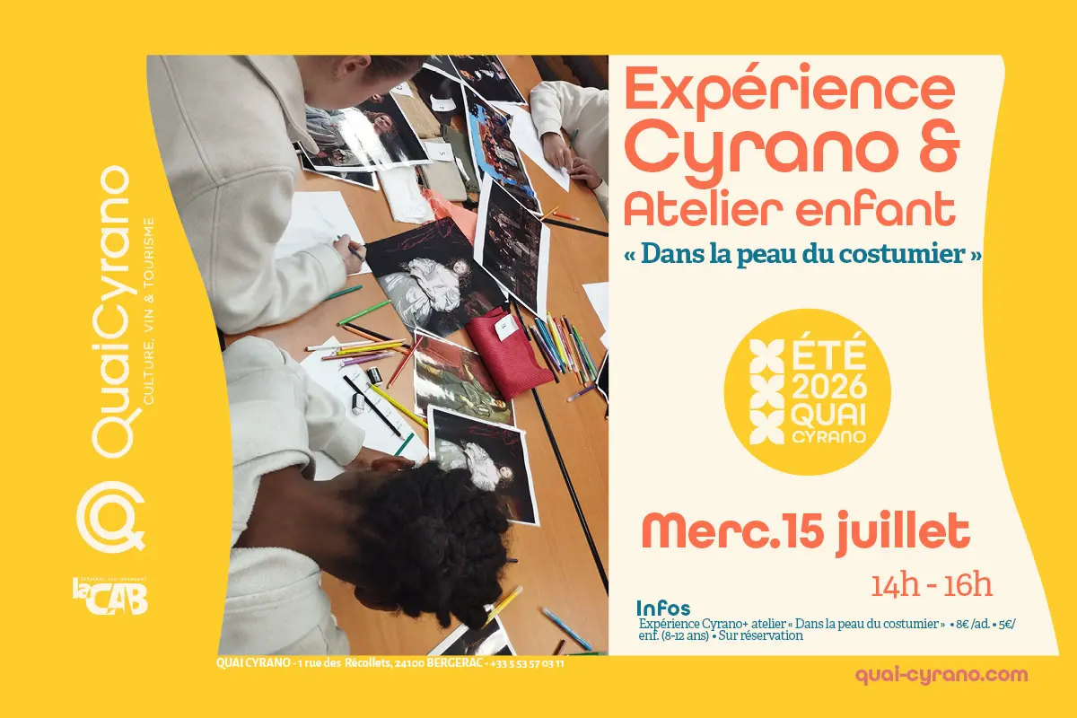 Expérience Cyrano & atelier « Dans la peau du costumier »