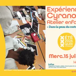 Expérience Cyrano & atelier « Dans la peau du costumier »