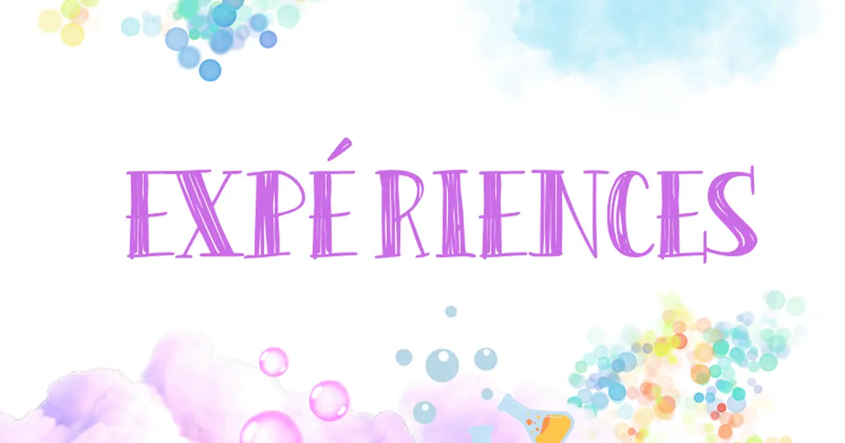 Expériences