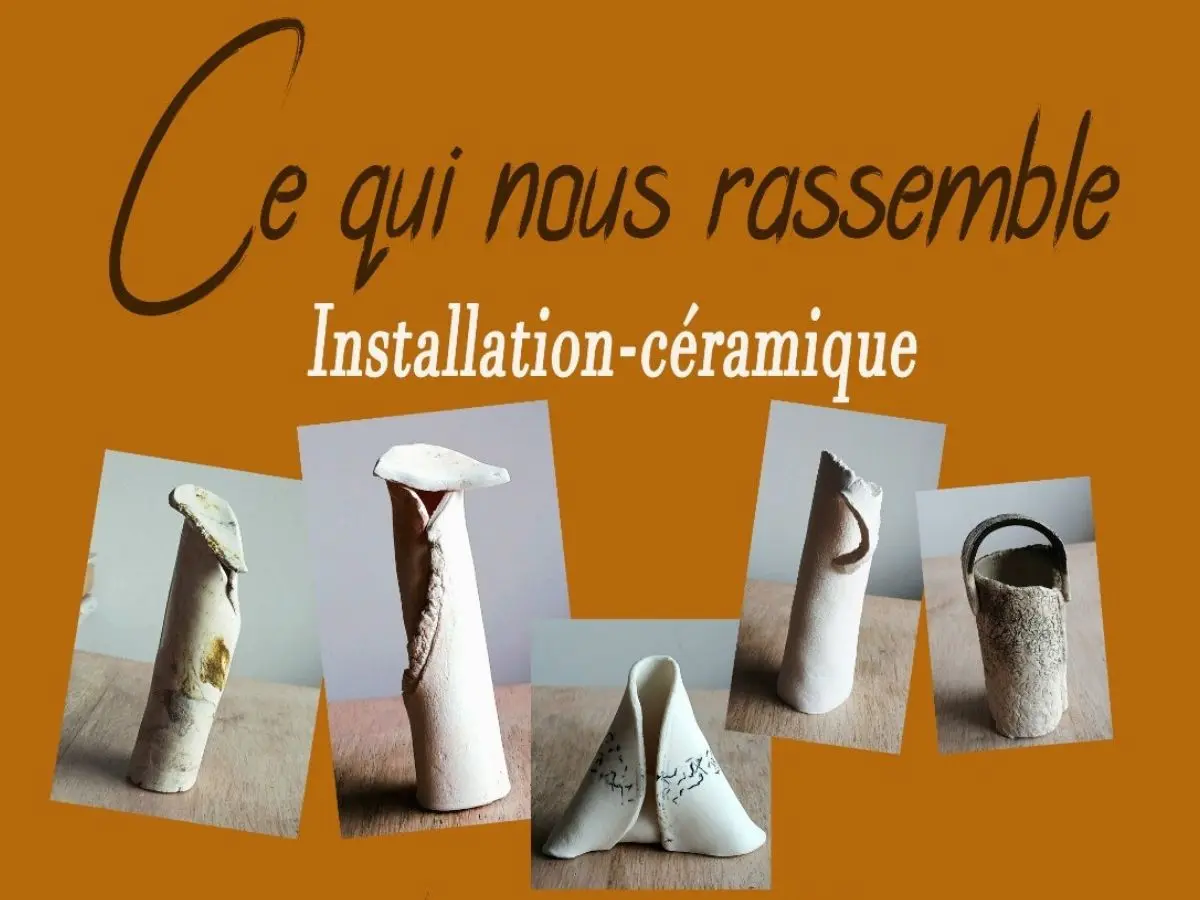Expo Capsule : Ce Qui Nous Rassemble
