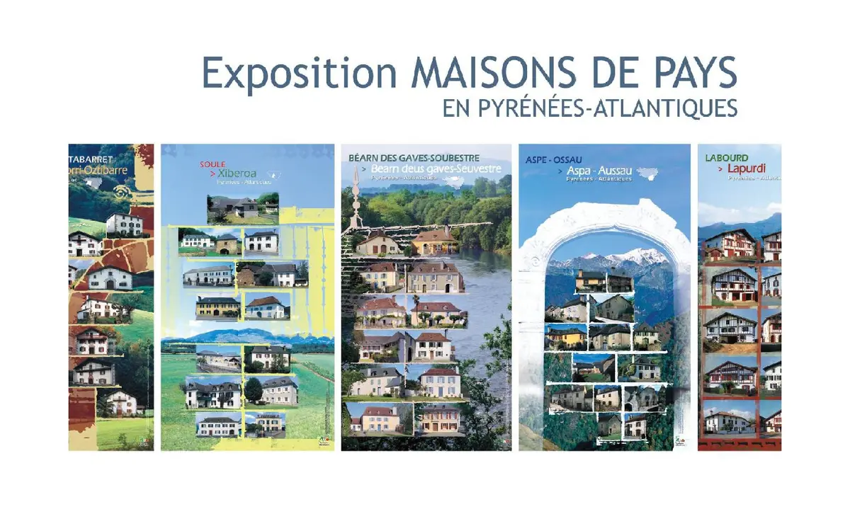Expo : Les maisons de Pays?: L’habitat traditionnel en Pyrénées