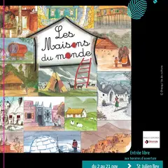 Expo : les maisons du monde : où vivons nous et comment ?