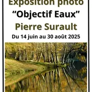Expo photo Objectif Eaux par Pierre Surault