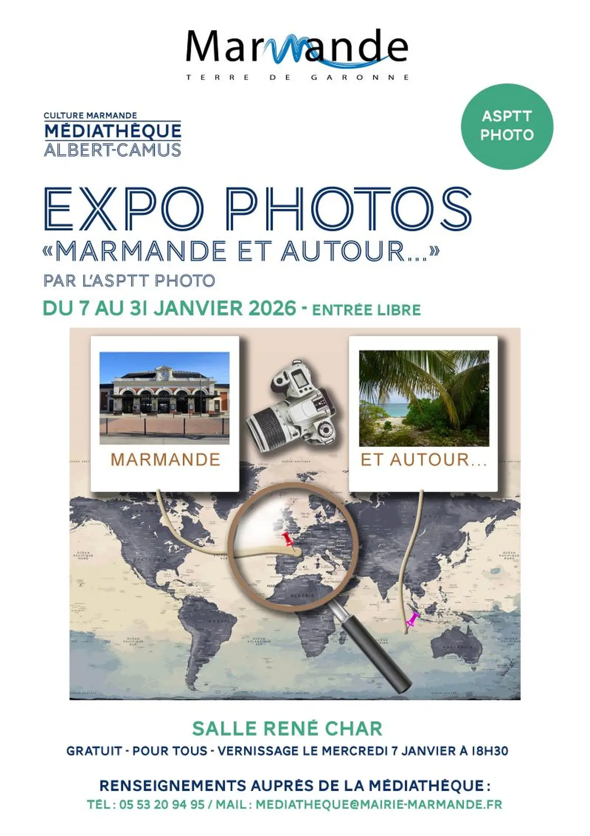 Expo Photos Marmande et autour.... par l'ASPTT Photo - Médiathèque A. Camus