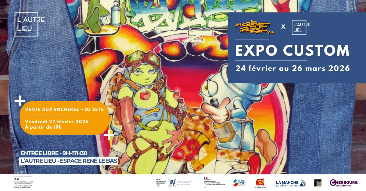 Expo-vente - “Custom” par le collectif Crème Fresh