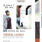 Expos du Hall - Thérèse Launay & Nicolas Seyve