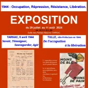 Exposition 1944 : Occupation, Répression, Résistance, Libération