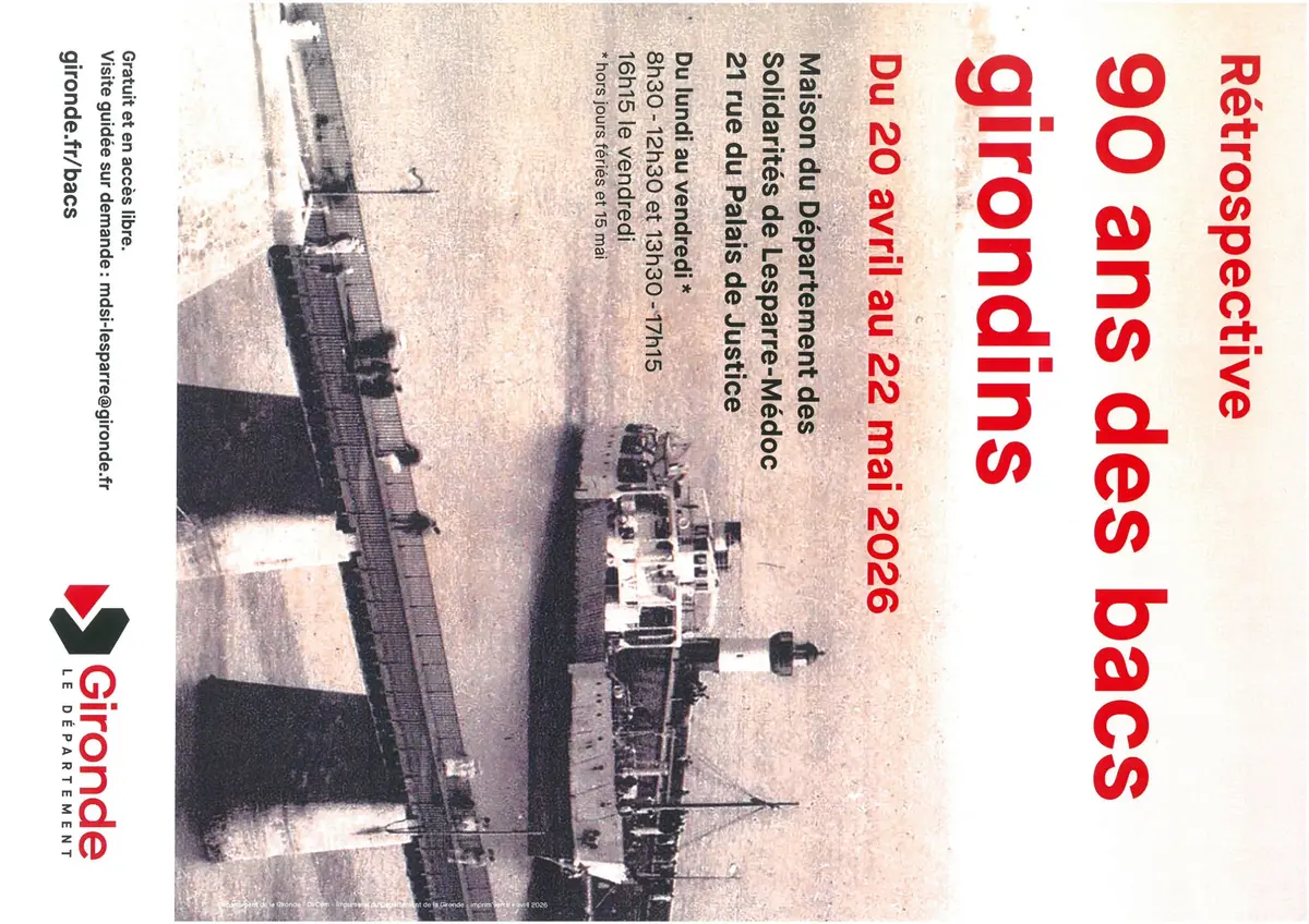 Exposition : 90 ans des bacs girondins