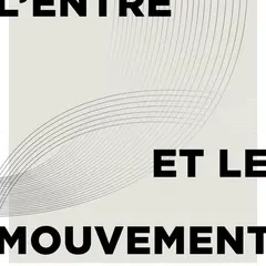 Exposition à la galerie du coté - L'entre et le mouvement