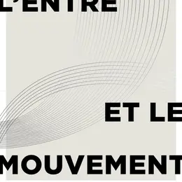 Exposition à la galerie du coté - L'entre et le mouvement
