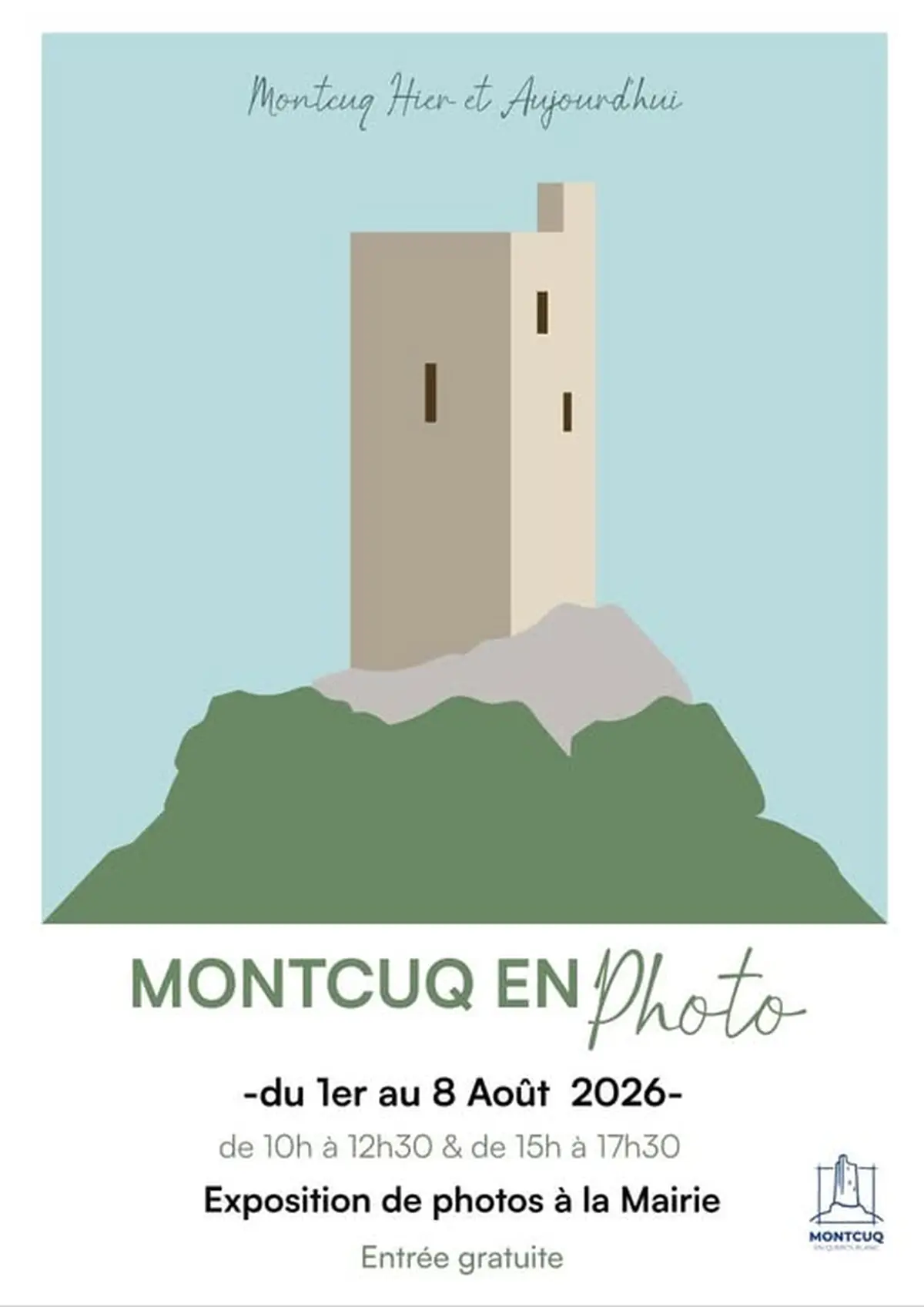 Exposition à la mairie : Montcuq en photo