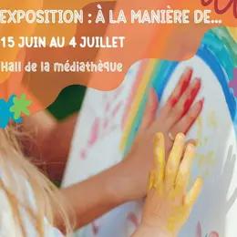 Exposition : à La Maniere De ...