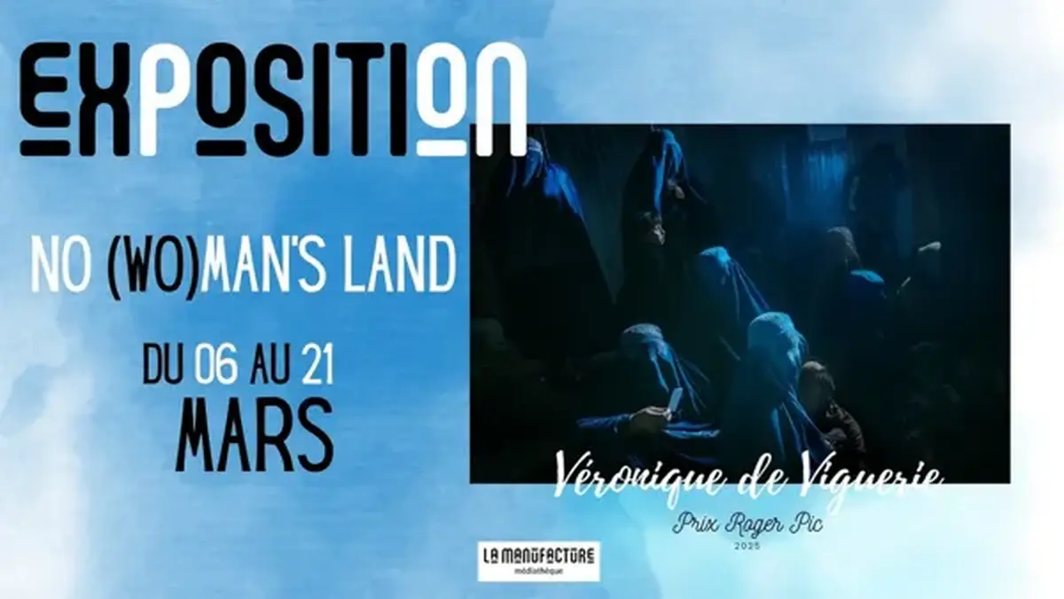 Exposition : Afghanistan, no (wo)man’s land - Véronique de VIGUERIE