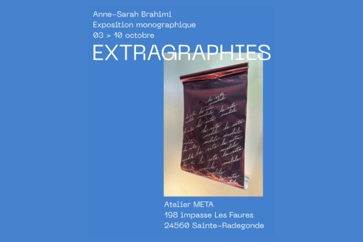 Exposition | Anne-Sarah BRAHIMI - Extragraphies
