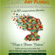 Exposition art floral Eloge à dame nature