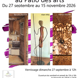 Exposition au Patio des arts