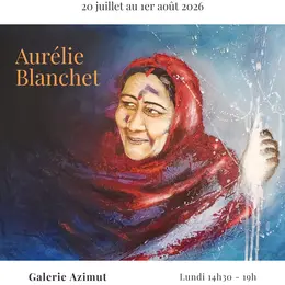Exposition - Aurélie Blanchet