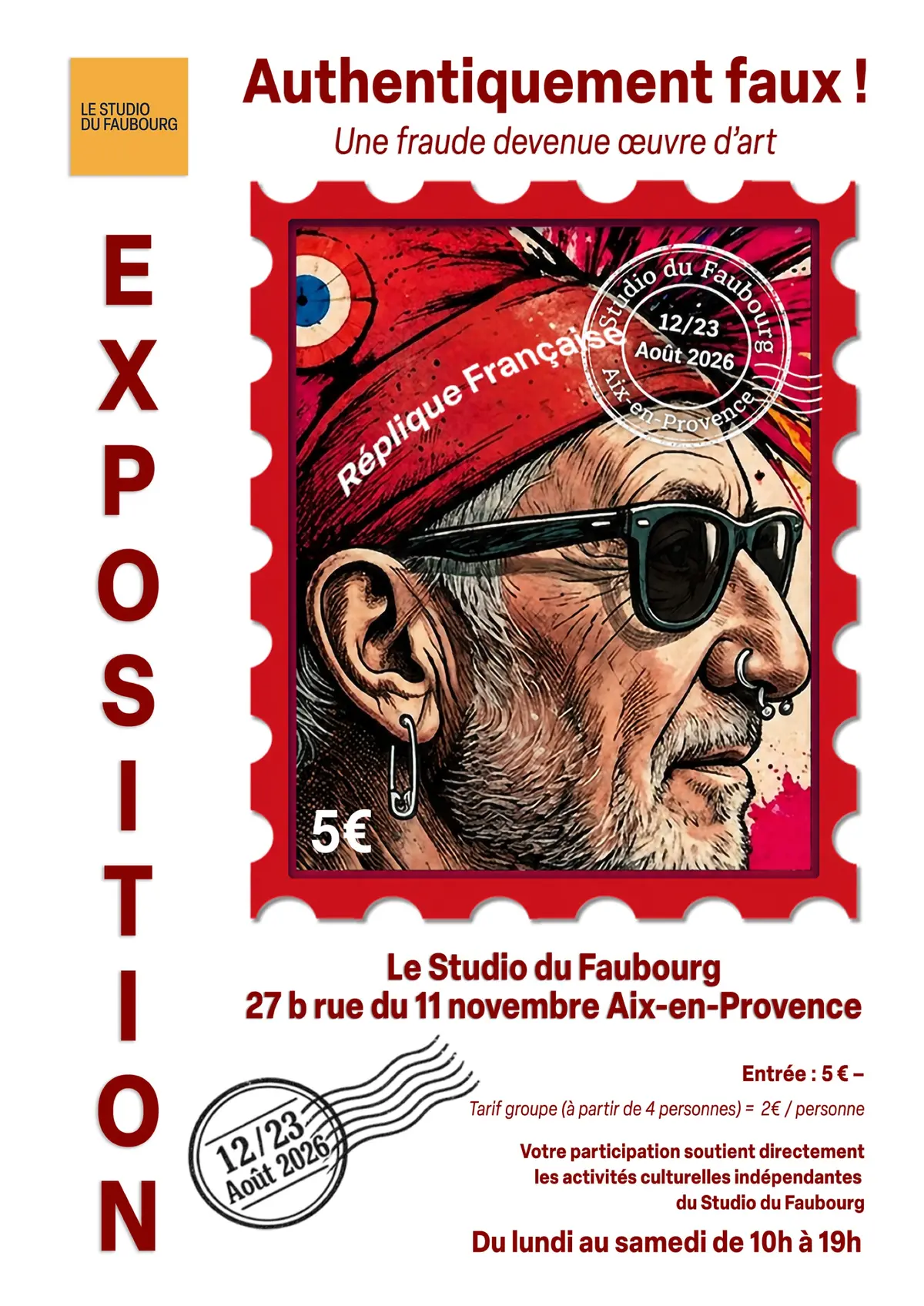 Exposition - Authentiquement Faux !