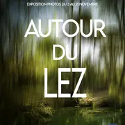 Exposition Autour Du Lez