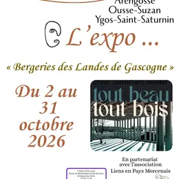 Exposition Bergeries des Landes de Gascogne - E-média Arengosse